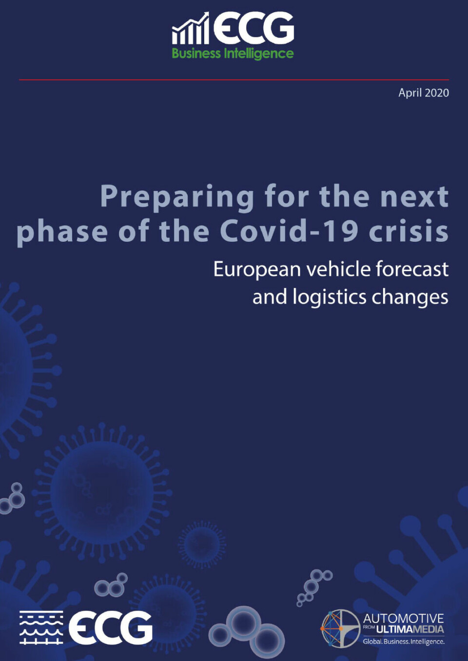 Preparing for the next phase of the Covid-19 crisis: European vehicle forecast and logistics changes ECG Business intelligence_preparing for the next phase of the Covid-19 crisis cover