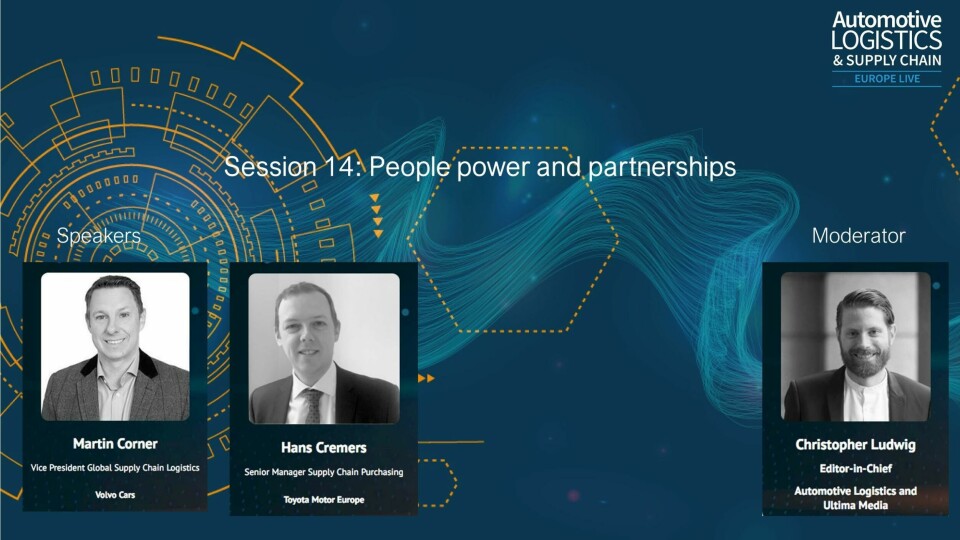Watch: Partnerships the only path for real logistics change at Toyota and Volvo Cars Partnerships to supply chain change with Volvo and Toyota