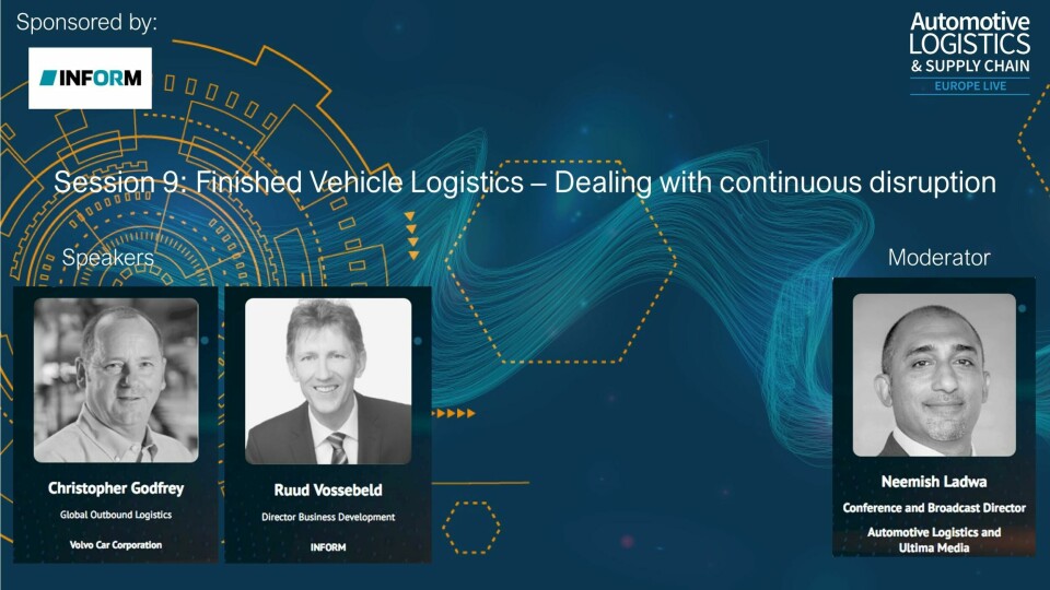 Watch: Dealing with continuous disruption in finished vehicle logistics Dealing with continuous disruption in Finished Vehicle Logistics